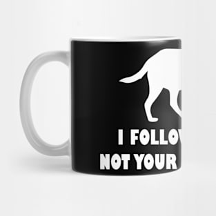 funny labrador i follow my nose not your suggestions Mug